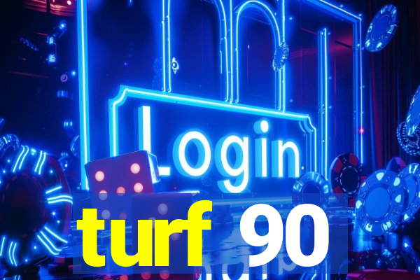 turf 90
